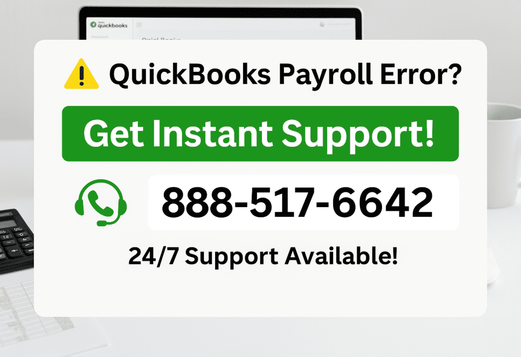 What is the QuickBooks Payroll Error Support Number