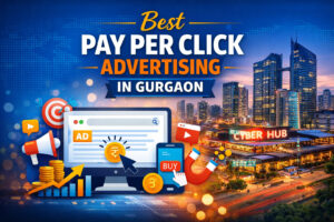 Best Pay Per Click Advertising in Gurgaon